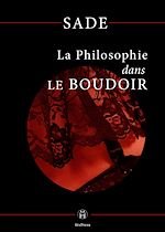 Télécharger le livre :  La Philosophie dans le boudoir