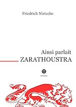 Télécharger le livre :  Ainsi parlait Zarathoustra