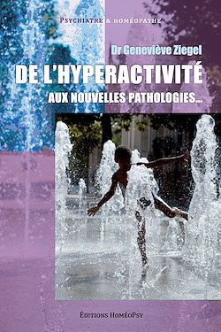 Télécharger le livre :  De l’hyperactivité aux nouvelles pathologies…