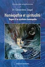 Télécharger le livre :  Homéopathie et spiritualité. Regard d'un psychiatre homéopathe