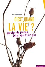 Télécharger le livre :  C'est quand la vie ?