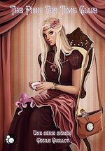 Télécharger le livre :  The pink tea time club - Episode 1 & 2