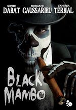Télécharger le livre :  Black Mambo