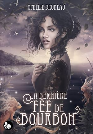 Téléchargez le livre :  La dernière fée de Bourbon