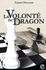 Download this eBook La Volonté du Dragon