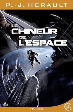 Télécharger le livre :  Le Chineur de l'espace
