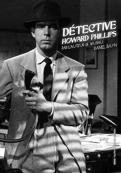 Télécharger le livre :  Détective Howard Philips