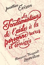 Download this eBook Les Fondamentaux de l'aide à la personne revus et corrigés