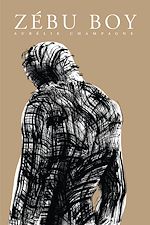 Télécharger le livre :  Zébu Boy