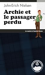 Télécharger le livre :  Archie et le passager perdu