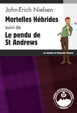 Télécharger le livre :  Mortelles Hébrides - Le pendu de St Andrews