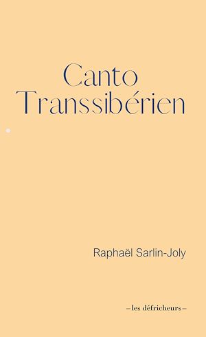 Téléchargez le livre :  Canto Transsibérien