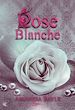 Télécharger le livre :  Rose Blanche