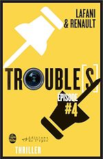 Télécharger le livre :  Trouble[s] épisode 4