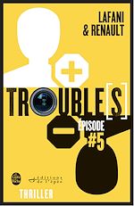 Télécharger le livre :  Trouble[s] épisode 5