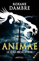 Télécharger le livre :  Animae tome 4 - Le rire de la hyène