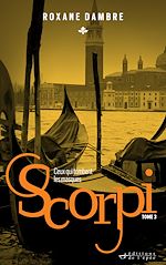 Télécharger le livre :  SCORPI, tome 3