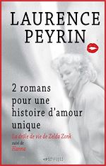 Télécharger le livre :  Coffret 2 romans pour une histoire d'amour unique