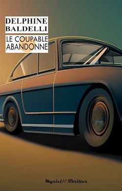 Télécharger le livre :  Le coupable abandonné