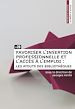 Télécharger le livre :  Favoriser l'insertion professionnelle et l'accès à l'emploi