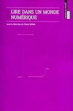 Télécharger le livre :  Lire dans un monde numérique