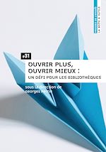 Télécharger le livre :  Ouvrir plus, ouvrir mieux