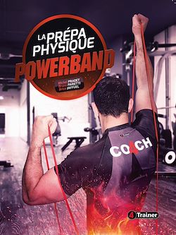 Télécharger le livre :  La Prépa physique Powerband