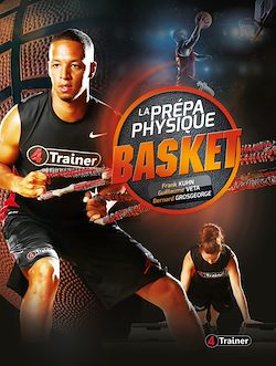 Télécharger le livre :  La Prépa physique Basket