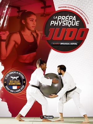 Téléchargez le livre :  La Prépa Physique Judo - 3e édition