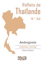 Télécharger le livre :  Reflets de Thaïlande N°2 : Androgenia
