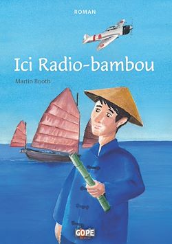 Télécharger le livre :  Ici Radio-bambou