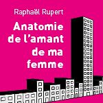 Télécharger le livre :  Anatomie de l'amant de ma femme