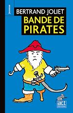 Télécharger le livre :  Bande de pirates