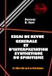 Télécharger le livre :  Essai de revue générale et d'interprétation synthétique du Spiritisme [édition intégrale revue et mise à jour]