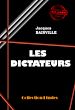 Télécharger le livre :  Les Dictateurs [édition intégrale revue et mise à jour]