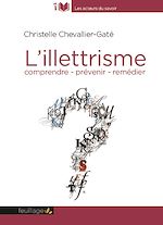 Télécharger le livre :  L’illettrisme, comprendre, prévenir, remédier
