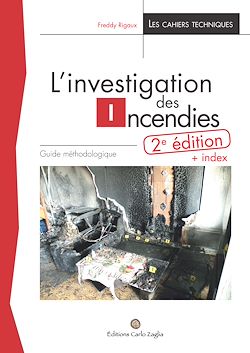 Télécharger le livre :  L'investigation des incendies. 2e éd