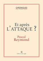 Télécharger le livre :  Et après l'attaque ?