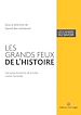 Télécharger le livre :  Les grands feux de l'histoire