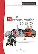 Télécharger le livre :  Le secours routier Lourds