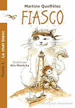 Télécharger le livre :  Fiasco - Le chat blanc