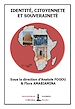 Télécharger le livre :  Identité, citoyenneté et souveraineté