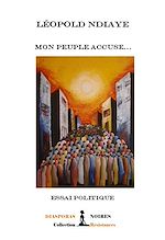 Télécharger le livre :  Mon peuple accuse