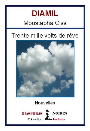 Téléchargez le livre :  Trente mille volts de rêve