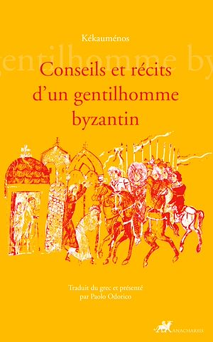 Download the eBook: Conseils et récits d'un gentilhomme Byzantin