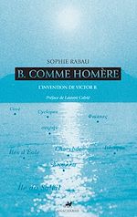 Download this eBook B comme Homère