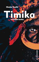 Télécharger le livre :  Timika