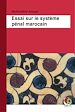 Télécharger le livre :  Essai sur le système pénal marocain