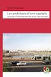 Télécharger le livre :  Les ambitions d'une capitale