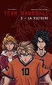 Télécharger le livre :  Team Handball : La victoire - Volume 3